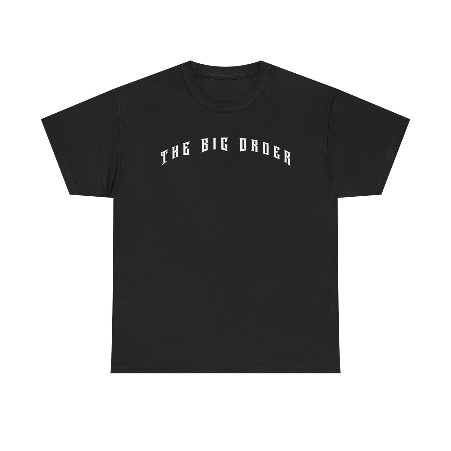 THE BIG ORDER METAL SHIRT