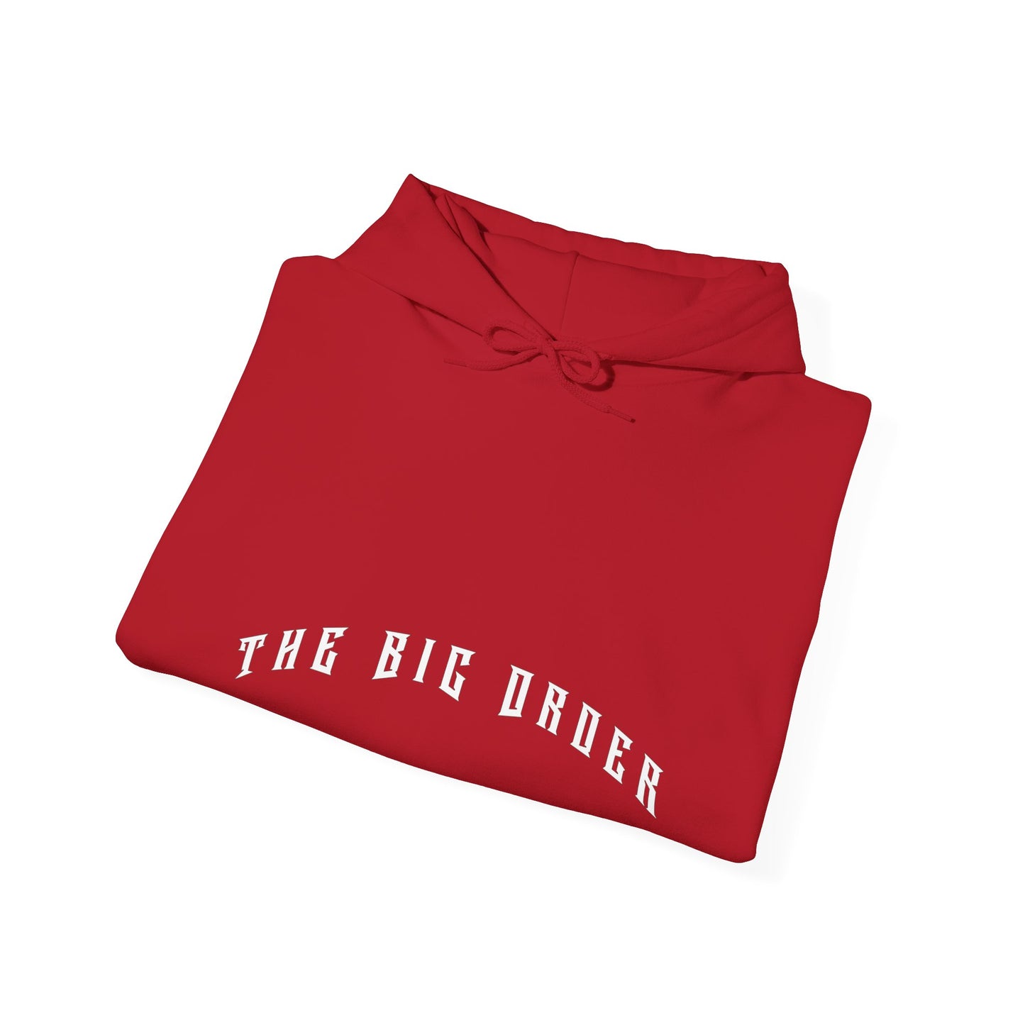 THE BIG ORDER HOODIE